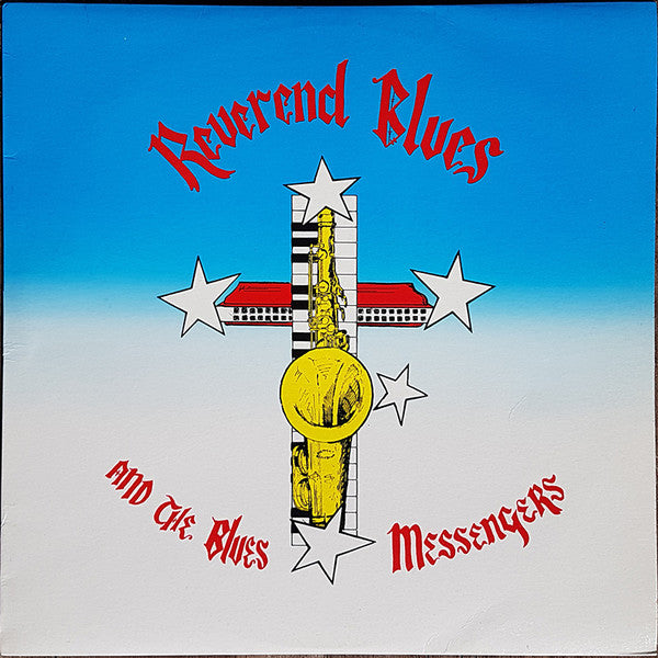 Reverend Blues And The Blues Messengers : Reverend Blues And The Blues Messengers (LP, MiniAlbum)