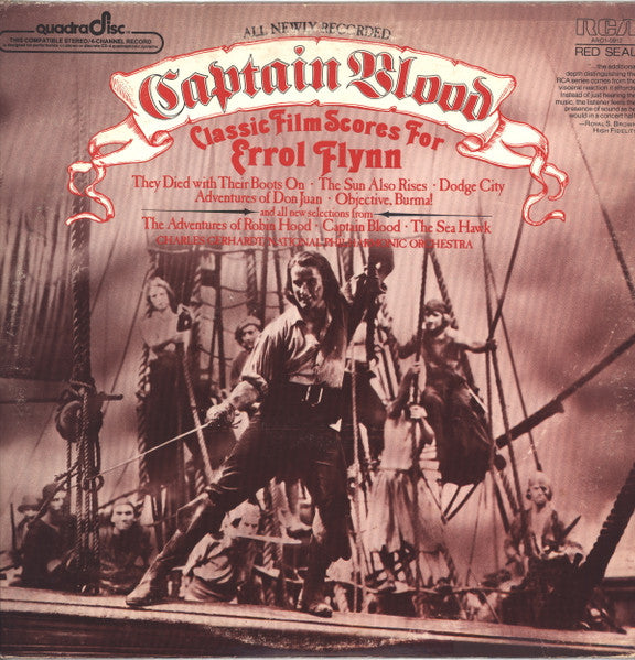 Charles Gerhardt, National Philharmonic Orchestra : Captain Blood — Classic Film Scores For Errol Flynn (LP, Album, Quad)