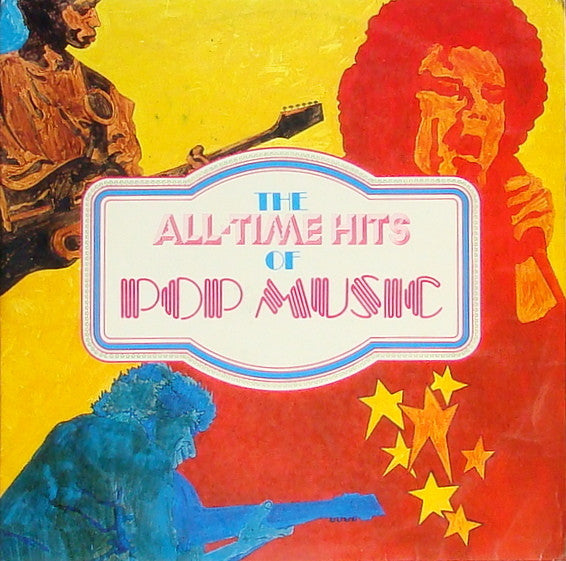 Various : The All-Time Hits Of Pop Music (2xLP, Comp, Gat)