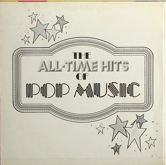 Various : The All-Time Hits Of Pop Music (2xLP, Comp, Gat)