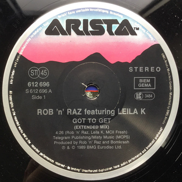 Rob 'N' Raz Featuring Leila K : Got To Get (12", Maxi)