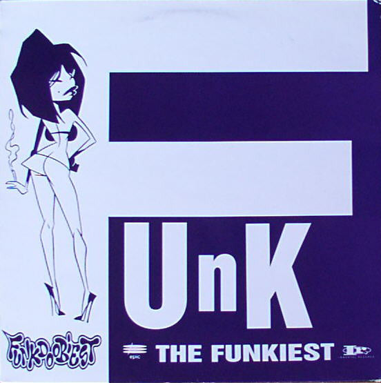 Funkdoobiest : The Funkiest / Freak Mode (12")