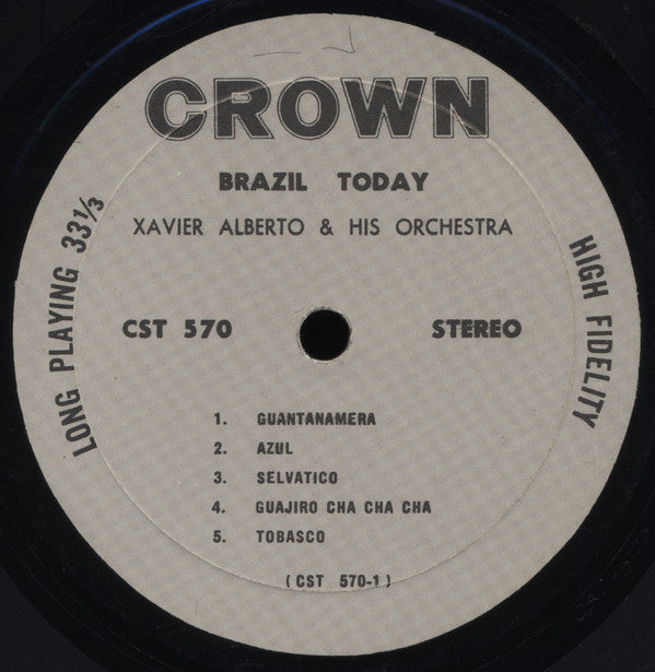 Xavier Alberto & His Orchestra : Brazil Today featuring Guantanamera (LP)