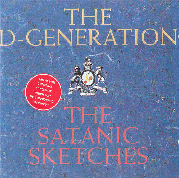 The D-Generation : The Satanic Sketches (LP, Album)