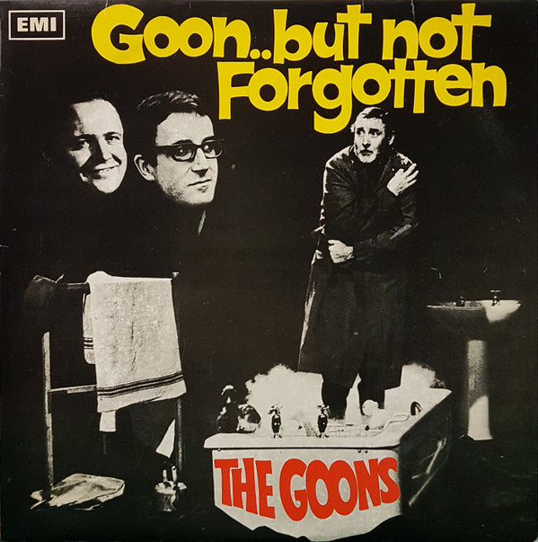 The Goons : Goon .. But Not Forgotten (LP, Mono, RE)