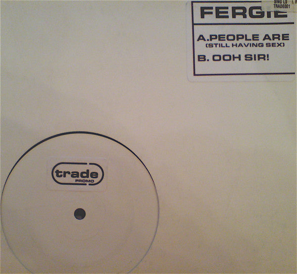 Fergie : People Are (Still Having Sex) (12", Promo, W/Lbl)