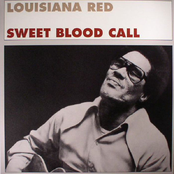 Louisiana Red : Sweet Blood Call (LP, Album, RE)