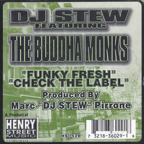 DJ Stew Featuring The Buddha Monks* : Funky Fresh (12")