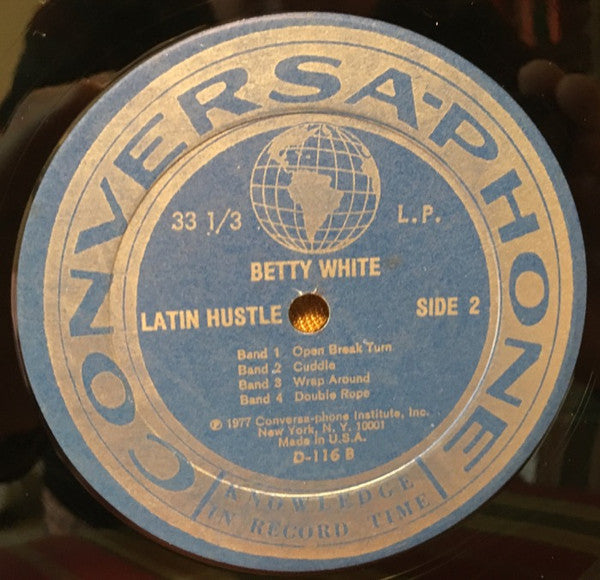 Betty White (2) : How To Latin Hustle (LP, Album)