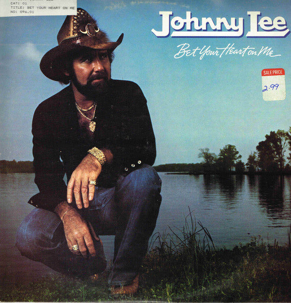 Johnny Lee (3) : Bet Your Heart On Me (LP, Album)