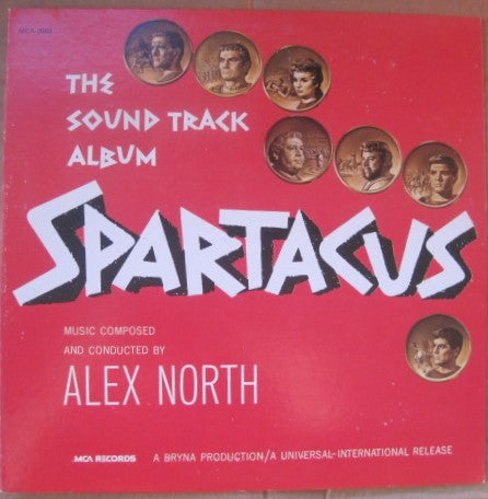 Alex North : Spartacus (The Sound Track Album) (LP, Album, RE, Gat)