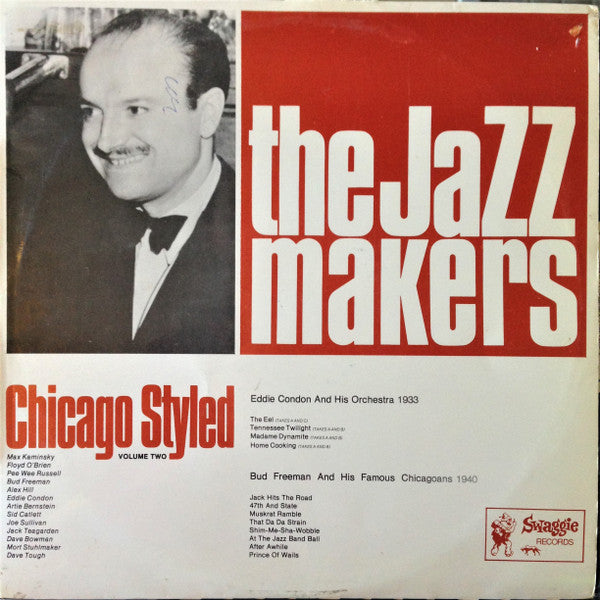 Eddie Condon And His Orchestra, Bud Freeman And His Famous Chicagoans : Chicago Styled - Volume Two (LP, Comp, Mono)