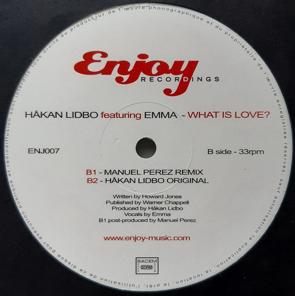 Håkan Lidbo Featuring Emma* : What Is Love? (12")