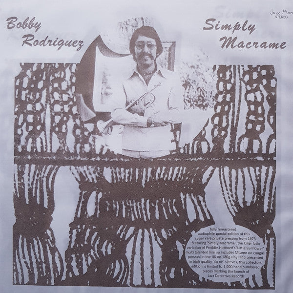 Bobby Rodriguez (3) : Simply Macrame (LP, Ltd, Num, RE, RM)