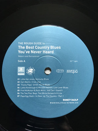 Various : The Rough Guide To The Best Country Blues You've Never Heard: Reborn And Remastered (LP, Album, Comp)