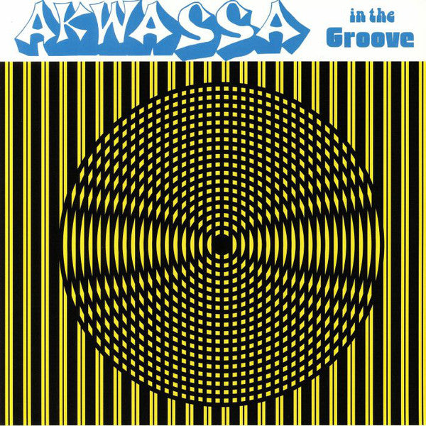 Akwassa : In The Groove (LP, Album, RE)