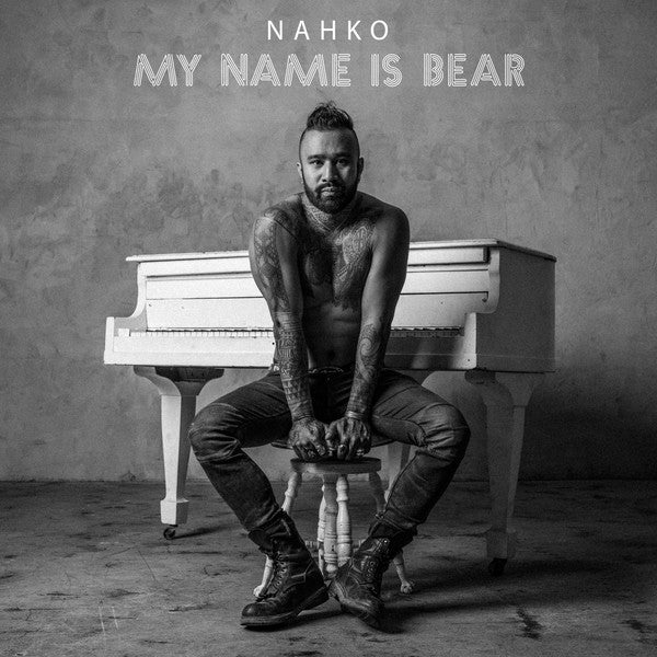 Nahko : My Name Is Bear (2x12")