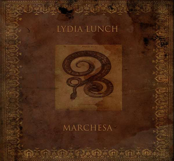 Lydia Lunch : Marchesa (LP, Album, Ltd, Gol)