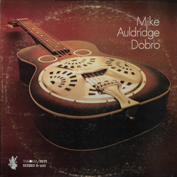 Mike Auldridge : Dobro (LP, Album)