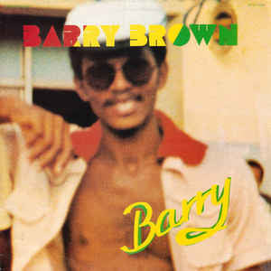 Barry Brown : Barry (LP, Album, RE)