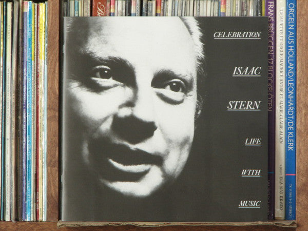 Isaac Stern : Celebration - Isaac Stern - Life with Music (4xLP, Comp)