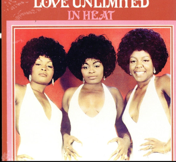 Love Unlimited : In Heat (LP, Album, RE)