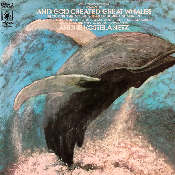 Hovhaness* - Andre Kostelanetz* : And God Created Great Whales (LP, Album, RE)