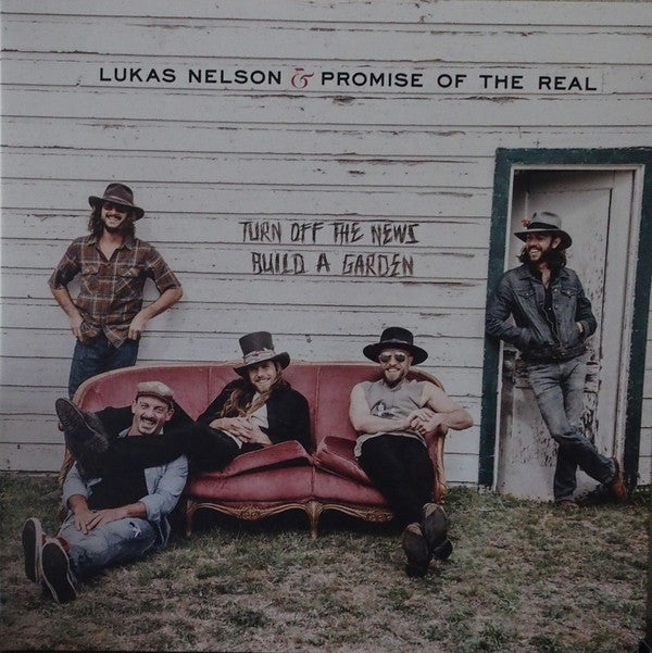 Lukas Nelson & Promise Of The Real : Turn Off The News (Build A Garden) (LP, Album + 7")