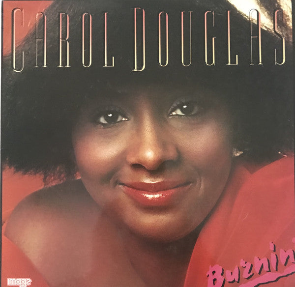 Carol Douglas : Burnin' (LP, Album)