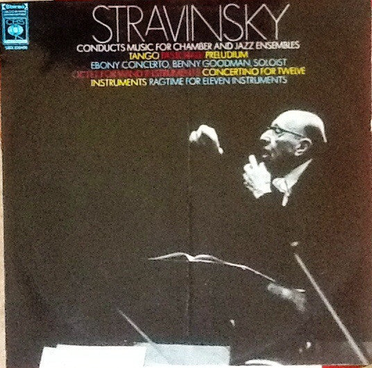 Igor Stravinsky : Stravinsky Conducts Music For Chamber And Jazz Ensembles (LP, Album)