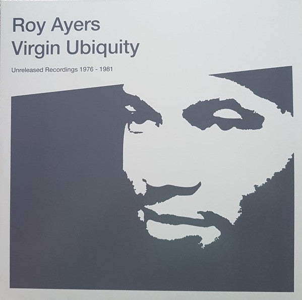 Roy Ayers : Virgin Ubiquity (Unreleased Recordings 1976-1981) (2xLP, Album, Comp, RE, Gat)