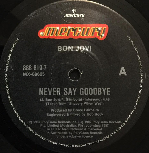 Bon Jovi : Never Say Goodbye (7", Single)