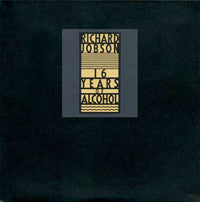 Richard Jobson : 16 Years Of Alcohol (LP, Album)