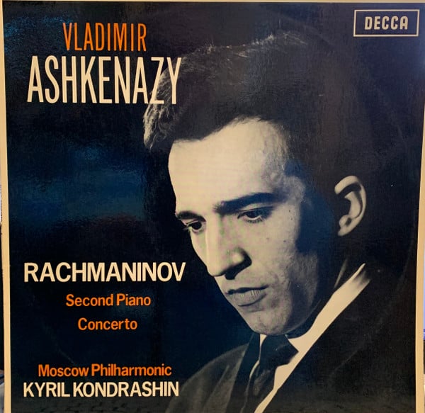 Rachmaninoff*, Vladimir Ashkenazy ,with the Moscow Philharmonic Orchestra , conducted by Kiril Kondrashin : Second Piano Concerto (LP, Album)