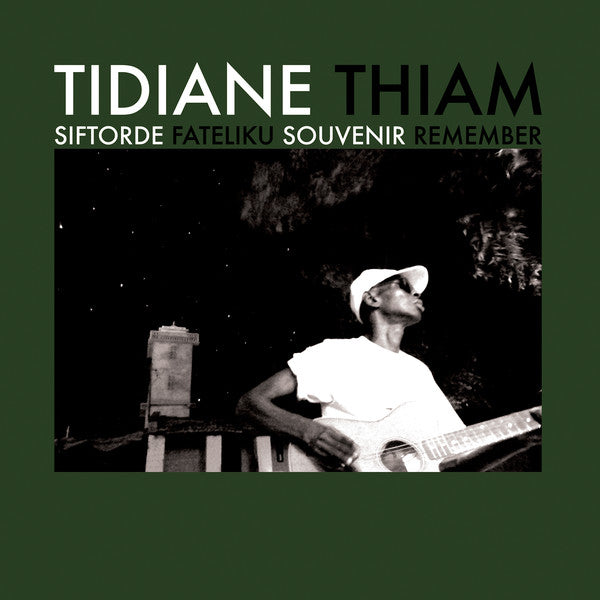 Tidiane Thiam : Siftorde Fateliku Souvenir Remember (LP, Album)
