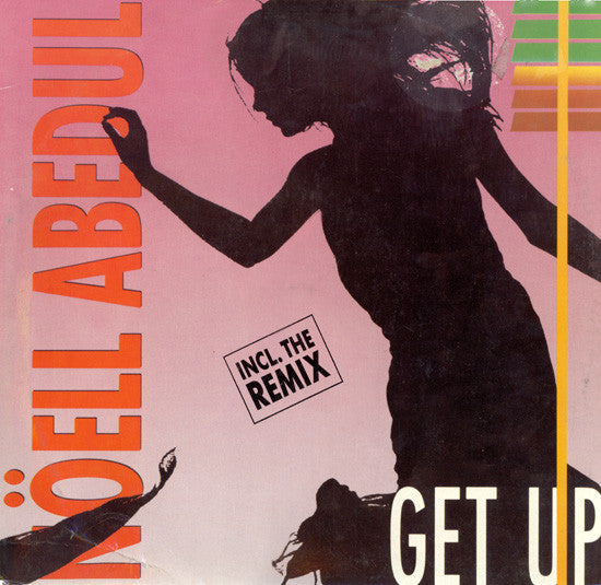 Nöell Abedul : Get Up (Before The Night Is Over) (12")