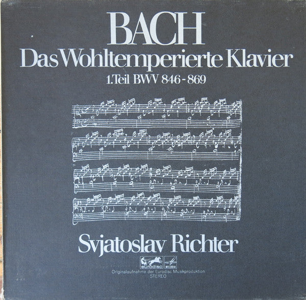 Johann Sebastian Bach, Sviatoslav Richter : Das Wohltemperierte Klavier 1. Teil BWV 846-869 (3xLP + Box)