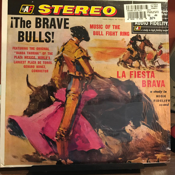 Banda Taurina : The Brave Bulls! Music Of The Bull Fight Ring (LP, Album, RE)