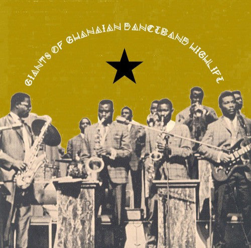 Various : Giants Of Ghanaian Danceband Highlife     (LP, Comp)