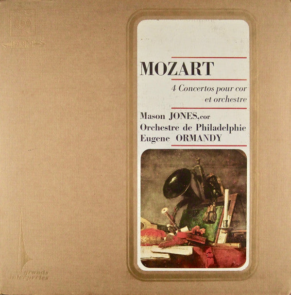 Wolfgang Amadeus Mozart : Mason Jones (2), The Philadelphia Orchestra, Eugene Ormandy : 4 Concertos Pour Cor Et Orchestre (LP)