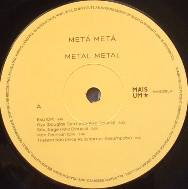 Metá Metá : Metal Metal (LP, Album, RE + 7")