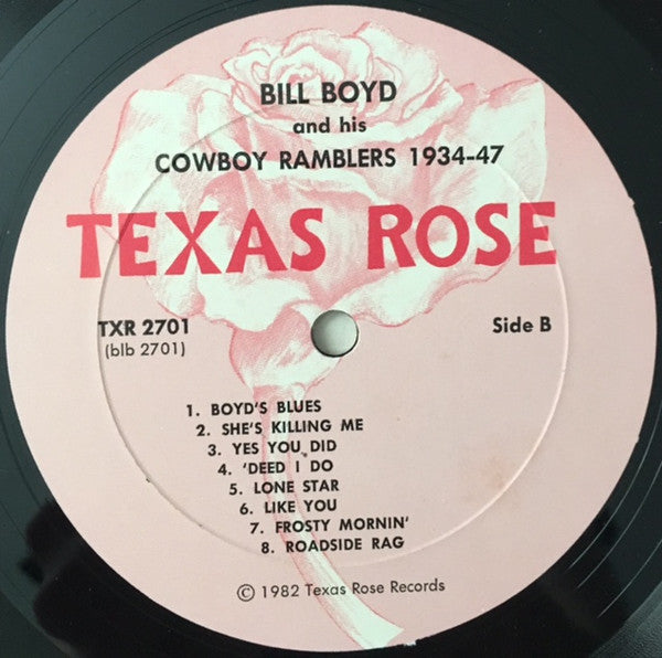 Bill Boyd And His Cowboy Ramblers : 1934-47 (LP, Comp)