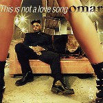 Omar : This Is Not A Love Song (LP, Album, Ltd, Num, RE, Gol)