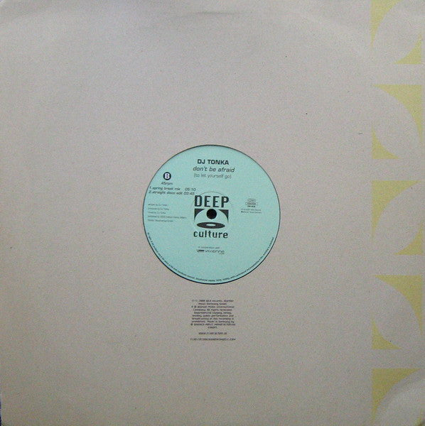 DJ Tonka : Don't Be Afraid (To Let Yourself Go) (12", Ltd, Promo)