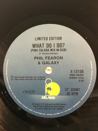 Phil Fearon & Galaxy : What Do I Do? (Special Remix) (12", Ltd)