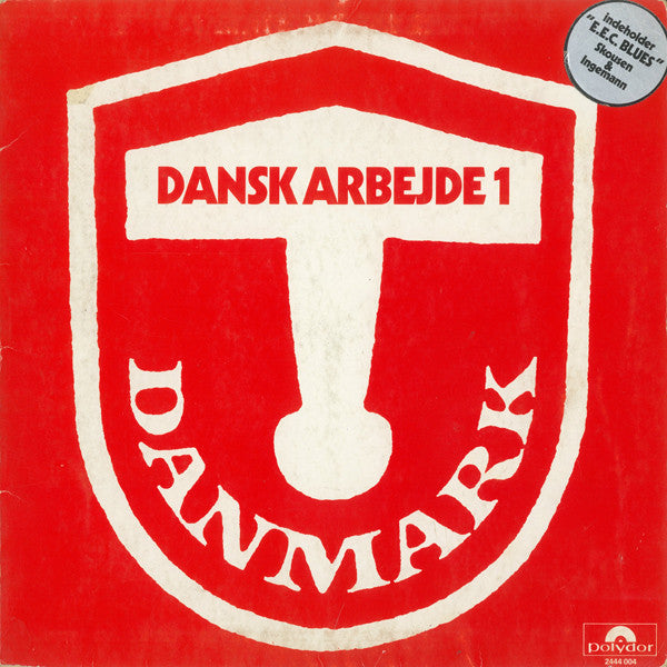 Various : Dansk Arbejde 1 (LP, Comp)