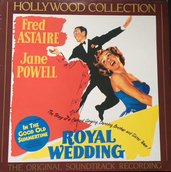 Fred Astaire - Jane Powell - Judy Garland : Royal Wedding / In The Good Old Summertime (LP, Comp, Mono)