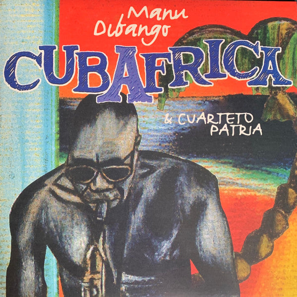 Manu Dibango & El Cuarteto Patria : CubAfrica (LP, Album, Ltd, Yel)