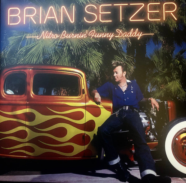 Brian Setzer : Nitro Burnin’ Funny Daddy (LP, Album, RE, Red)