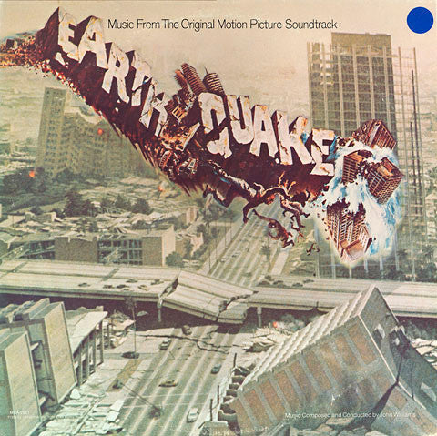 John Williams (4) : Earthquake •  Music From The Original Motion Picture Soundtrack (LP, Album)